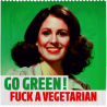 Condom 'Go Green! Fuck A Vegetarian'