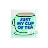 Postcard 'Just my cup of tea'