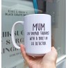Big mug 'Mum, an unpaid therapist...'