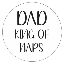 Pin "Dad - king of naps"