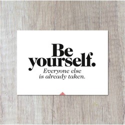 Postkaart "Be Yourself ..."