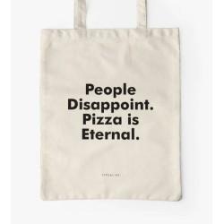 Fabric bag "Pizza is Eternal"