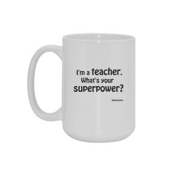 Suur kruus "I'm a teacher....