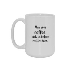 Suur kruus 'May your coffee...
