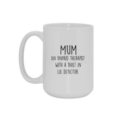 Big mug 'Mum, an unpaid...