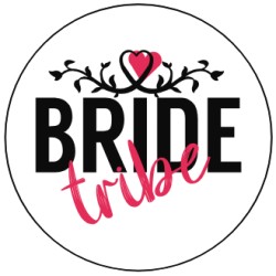 Pin "Bride tribe" 56mm