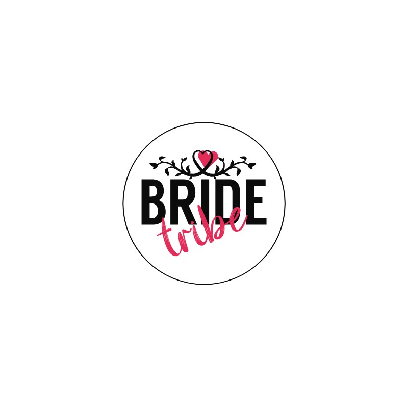 Pin "Bride tribe" 56mm