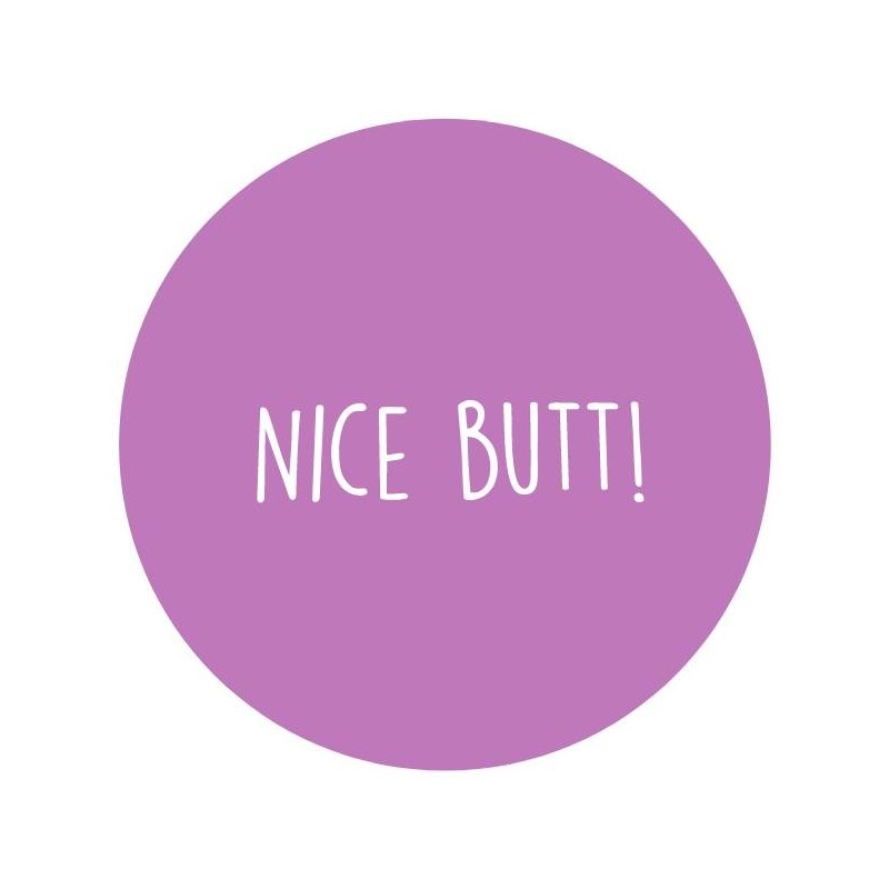 Pin 'Nice butt' 37 mm