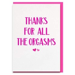 Postcard 'Thanks for all the orgasms'