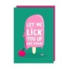 Postcard 'Let me lick you up'