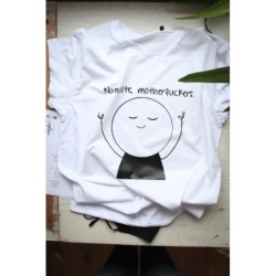 Organic cotton T-shirt 'Namaste motherfuckers' (XS-L)
